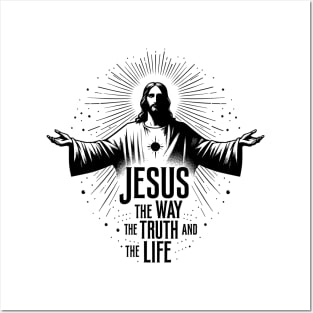 Jesus The Way The Truth and The Life Posters and Art